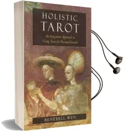 Holistic Tarot Audiobook download free by Benebell Wen