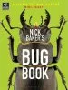 Audiobook Nick Baker'S bug Book: Discover the World of the Mini-Beast! author Nick Baker