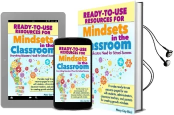 Ready-To-Use Resources for Mindsets in the Classroom: Everything Educators Need for School Success Audiobook download free by Mary Cay Ricci