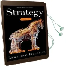 Strategy: A History Audiobook download free by Sir Lawrence Freedman