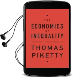 The Economics of Inequality Audiobook download free by Thomas Piketty