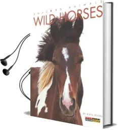 Amazing Animals: Wild Horses Audiobook download free by Kate Riggs