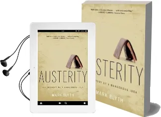 Austerity: The History of a Dangerous Idea Audiobook download free by Mark Blyth