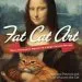 Audiobook Fat cat art: Famous Masterpieces Improved by a Ginger cat With Attitude author Svetlana Petrova