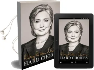 Hard Choices: A Memoir Audiobook download free by Hillary Rodham Clinton