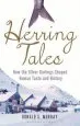 Audiobook Herring Tales: How the Silver Darlings Shaped Human Taste and History author Donald S. Murray