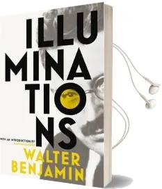 Illuminations Audiobook download free by Walter Benjamin
