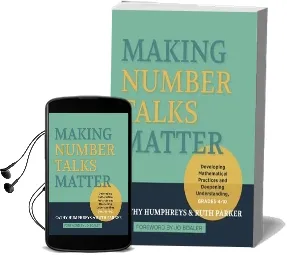 Making Number Talks Matter: Developing Mathematical Practices and Deepening Understanding, Grades 4-10 Audiobook download free by Cathy Humphreys