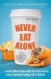 Audiobook Never eat Alone: And Other Secrets to Success, one Relationship at a Time author Keith Ferrazzi