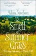 Audiobook Smell of Summer Grass: Pursuing Happiness at Perch Hill author Adam Nicolson