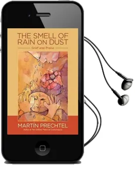 The Smell of Rain on Dust Audiobook download free by Martin Prechtel