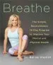 Audiobook Breathe: The Simple, Revolutionary 14-Day Program to Improve Your Mental and Physical Health author Belisa Vranich