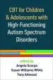 Audiobook Cbt for Children and Adolescents With High-Functioning Autism Spectrum Disorders author Angela Scarpa