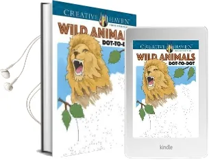 Creative Haven Wild Animals Dot-To-Dot Audiobook download free by Peter Donahue