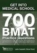 Audiobook Get Into Medical School - 700 Bmat Practice Questions: With Contributions From Official Bmat Examiners and Past Bmat Candidates author Lydia Campbell