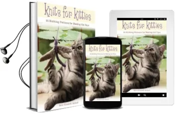 Knits for Kitties: 25 Knitting Patterns for Making cat Toys Audiobook download free by Sara Elizabeth Kellner