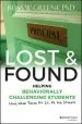 Audiobook Lost and Found: Helping Behaviorally Challenging Students (And, While You'Re at it, all the Others) author Ross W. Greene