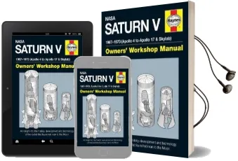 Nasa Saturn v Owners' Workshop Manual: 1967-1973 (Apollo 4 to Apollo 17 & Skylab) Audiobook download free by W. David Woods