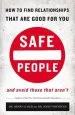 Audiobook Safe People: How to Find Relationships That are Good for you and Avoid Those That Aren'T author Dr. Henry Cloud
