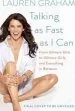 Audiobook Talking as Fast as i can: From Gilmore Girls to Gilmore Girls (And Everything in Between) author Lauren Graham