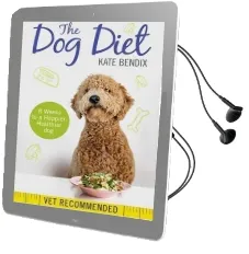 The dog Diet Audiobook download free by Kate Bendix