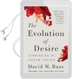 The Evolution of Desire: Strategies of Human Mating Audiobook download free by David Buss