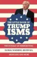 Audiobook The Little Book of Trumpisms: The Donald on Immigration, Global Warming, his Rivals, Mexicans and More author Seth Milstein