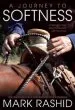Audiobook A Journey to Softness: In Search of Feel and Connection With the Horse author Mark Rashid
