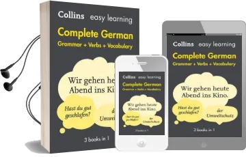 Easy Learning German Complete Grammar, Verbs and Vocabulary (3 Books in 1) Audiobook download free by Collins Dictionaries