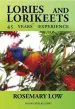 Audiobook Lories & Lorikeets: 45 Years Experience author Rosemary Low