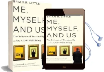Me, Myself, and us: The Science of Personality and the art of Well-Being Audiobook download free by Brian R. Little
