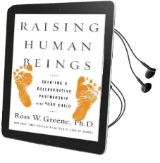 Raising Human Beings Audiobook download free by Dr Ross Greene