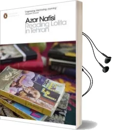 Reading Lolita in Tehran Audiobook download free by Azar Nafisi