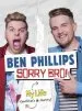 Audiobook Sorry bro! author Ben Phillips Media Limited