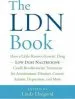 Audiobook The ldn Book: How a Little-Known Generic Drug - low Dose Naltrexone - Could Revolutionize Treatment for Autoimmune Diseases, Cancer, Autism, Depression, and More author Linda Elsegood