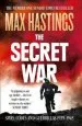Audiobook The Secret war: Spies, Codes and Guerrillas 1939-1945 author Sir Max Hastings