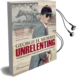 Unrelenting Audiobook download free by George H. Morris