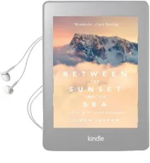 Between the Sunset and the sea: A View of 16 British Mountains Audiobook download free by Simon Ingram