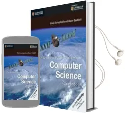 Cambridge International as and a Level Computer Science Coursebook Audiobook download free by Sylvia Langfield