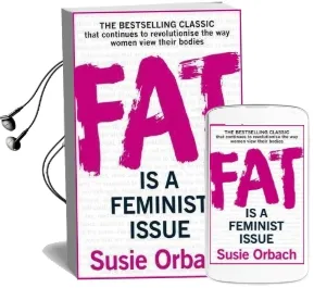 Fat is a Feminist Issue Audiobook download free by Susie Orbach