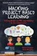 Audiobook Hacking Project Based Learning: 10 Easy Steps to pbl and Inquiry in the Classroom author Erin Murphy