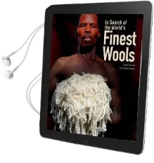 In Search of the World'S Finest Wools Audiobook download free by Dominic Dormeuil