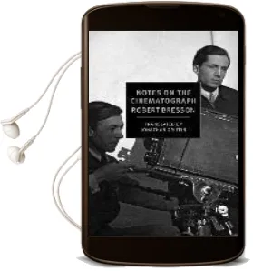 Notes on the Cinematograph Audiobook download free by Robert Bresson