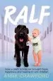 Audiobook Ralf: How a Giant Schnauzer Brought Hope, Happiness and Healing to Sick Children author Anne Crawford