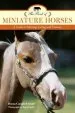 Audiobook The Book of Miniature Horses: A Guide to Selecting, Caring, and Training author Donna Campbell Smith