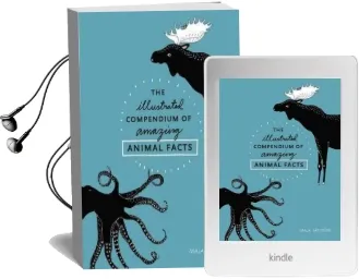 The Illustrated Compendium of Amazing Animal Facts Audiobook download free by Maja Säfström