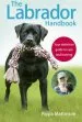 Audiobook The Labrador Handbook: The Definitive Guide to Training and Caring for Your Labrador author Pippa Mattinson