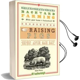 Backyard Farming: Raising Pigs Audiobook download free by Kim Pezza