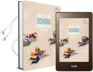 Birth to big School Audiobook download free by Karen Kearns