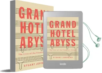 Grand Hotel Abyss: The Lives of the Frankfurt School Audiobook download free by Stuart Jeffries